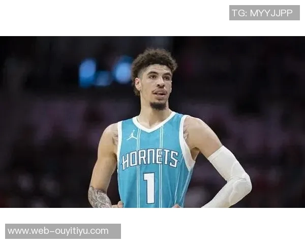 拉梅洛鲍尔再遭伤病困扰第三节因脚踝不适提前退赛仅得11分 拉梅洛鲍尔再遭伤病困扰第三节因脚踝不适提前退赛仅得11分