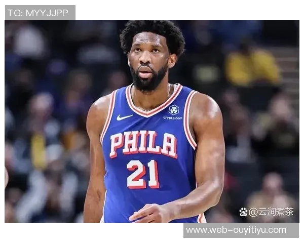 恩比德状态火热场均226分76人客战独行侠他大概率将出战